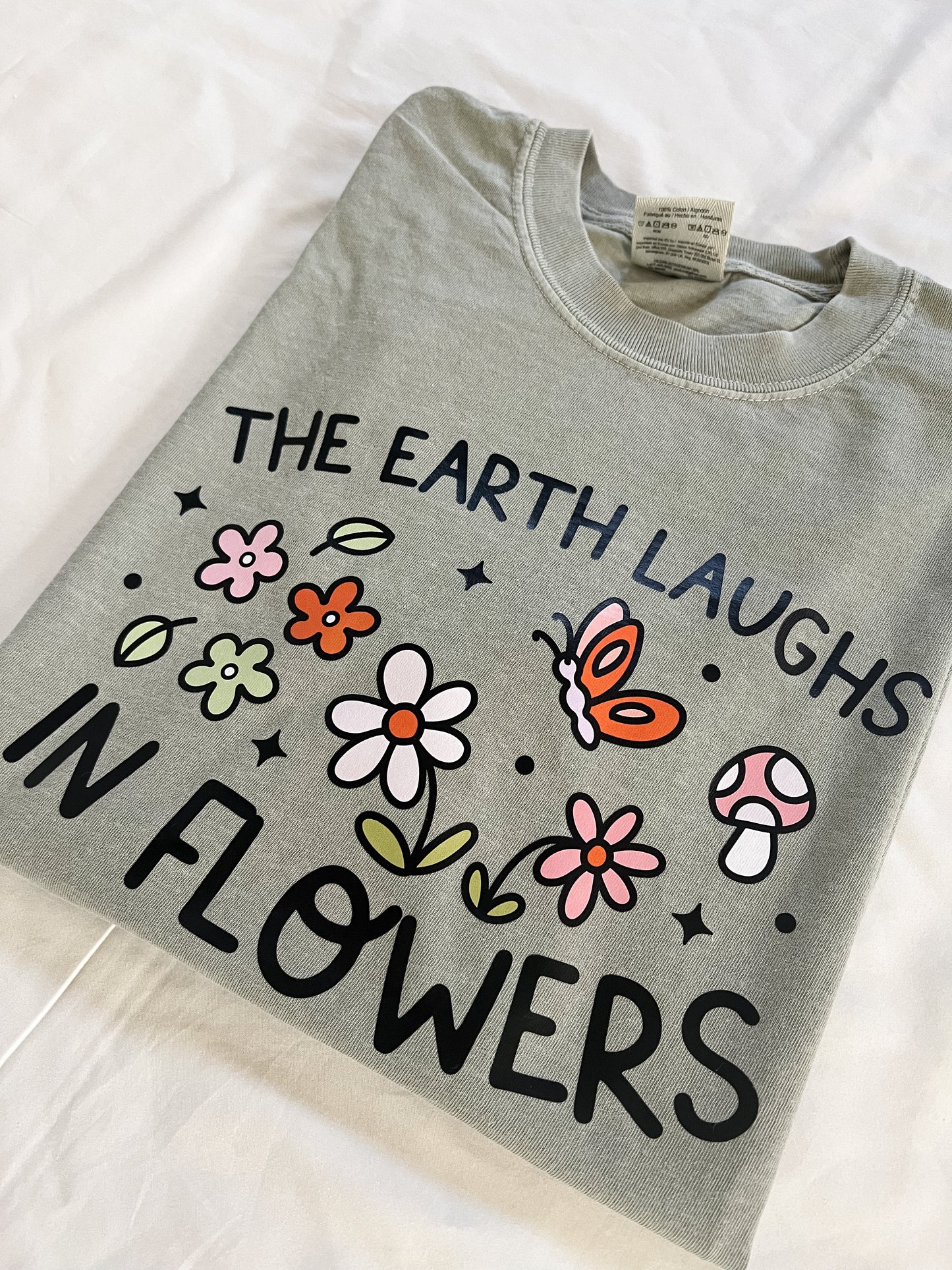 The Earth Laughs in Flowers T-Shirt